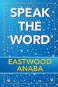 Eastwood Anaba Ministries