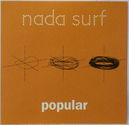 Nada Surf-Popular