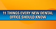 11 Things Every New Dental Office Should Do