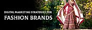 5 Elementary Digital Marketing Strategies for Fashion Brands | I Knowledge Factory