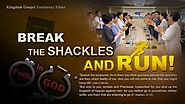 Christian Video | The Lord Jesus Is My Shepherd and My Strength | "Break the Shackles and Run" | The Church of Almigh...
