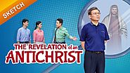 Christian Video "The Revelation of an Antichrist" | Beware of the Pharisees in the Last Days (Skit) | GOSPEL OF THE D...