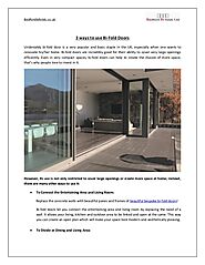 Different Ways to Use Bi-Fold Doors- Bedford Bi-Folds Ltd.