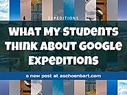 What My Students Think About Google Expeditions
