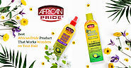 Best African Pride Products That Works Wonders on Your Hair