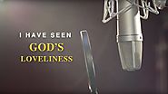 Christian Music Video | Start a New Life | "I Have Seen God's Loveliness"