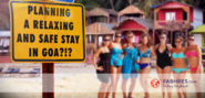 Planning a relaxing and safe stay in Goa ? - Fabhres Blog
