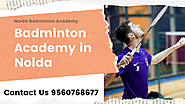 Best Badminton Training in Badminton Academy in Noida