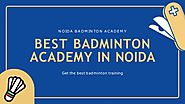 #1 Best Badminton Academy in Noida