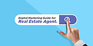 Digital Marketing Beginner Guide for Real Estate Agents | Sell.do