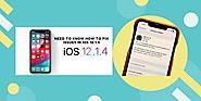 iOS 12.1.4 Issues: You Need to Know How to Fix | call-applesupport.com