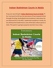 Top Indoor Badminton Courts in Noida