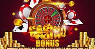 Casino Bonus - Brings Chance to Enjoy Thrilling Gambling Online