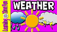 Learn the Weather for Kids | Weather Types | Weather English | Weather | Weather Children