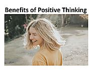 Benefits of Positive Thinking