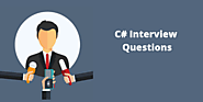 20 Most Important C# Interview Questions [Updated 2019]
