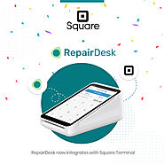 RepairDesk and Square Terminal Integration 🚀 - RepairDesk Blog