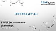 Features of VoIP Billing Software – REVE Systems