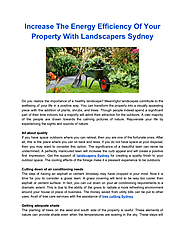 Increase The Energy Efficiency Of Your Property With Landscapers Sydney