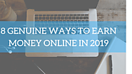 8 Genuine Ways To Earn Money Online in 2019 - Dreamandu