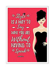 Buy Style Is A Way To Say Who You Are Poster Online | Wall Posters Online