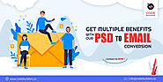 Get Multiple Benefits With Our PSD To Email Conversion Services!