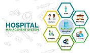 Importance of Hospital Management Software System - Kirti Sharma - Medium