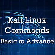 Kali Linux commands list - Basic to Advanced with Examples