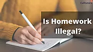 Is Homework Illegal In The United States? - CallTutors