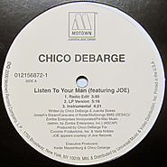21. “Listen To Your Man” - Chico DeBarge ft. Joe.