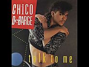 8. “Talk To Me” - Chico DeBarge.
