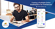 Creating a profitable online Marketplace for Freelancers