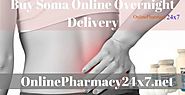 Buy Soma Online Overnight ::: Onlinepharmacy24X7