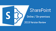 SharePoint Online & On-premise | SharePoint Server 2019 Review