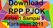 Download RPP PJOK SD/MI Kelas 1 Sampai 6 Kurikulum 2013 - BloggerSarjani - Pusat Informasi Dapodik