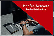 Download, Install, and Setup Your Mcafee Total Security and Antivirus