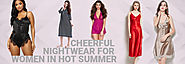 Cheerful nightwear for women in hot summer - Innerwear.com.au
