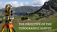 The Objective Of The Topographic Survey