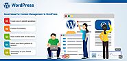 Novel Ideas For Content Management In WordPress | Wedowebapps LLC