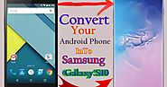How To Turn Android Phone Into a Galaxy S10 - Free Apk Site - Free APK Site