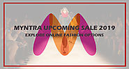 Myntra Upcoming Sale 2019: Explore Online Fashion Options