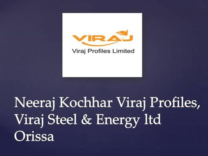 Viraj Steel & Energy Ltd Orissa A Listly List