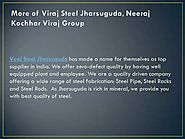 More About Viraj Steel Sambalpur & Viraj Steel Jharsuguda