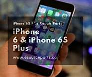 iPhone 6 & iPhone 6S Plus Repair and Replacement Parts