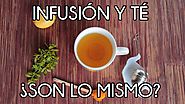Diferencias entre infusión y té | un té con Daniela