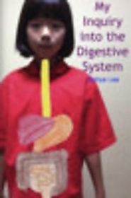 My Inquiry Into the Digestive System by Sohye Lee