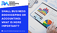 Small Business Bookkeeping or Accounting: What is More Important?