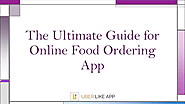 The Ultimate Guide for Online Food Ordering App | edocr