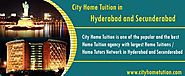 Website at https://www.cityhometution.com/tutors-in-hyderabad