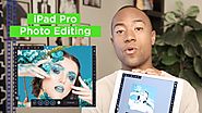 Tips For Getting Started With iPad Photo Editing